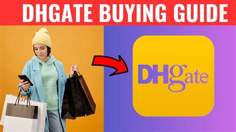 dhgate buying guide.